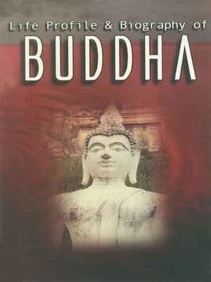cover image of Life Profile and Biography of Buddha